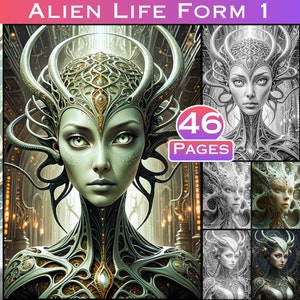 May include: Digital art print titled "Alien Life Form 1" featuring a detailed portrait of an alien with green skin, large eyes, and intricate headgear. The image includes a collage of additional alien portraits and the text "46 PAGES".