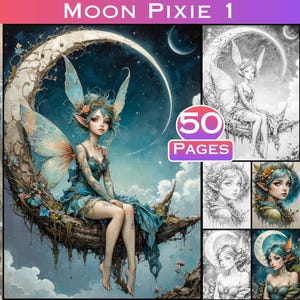 Pode incluir: Uma fada azul e verde com asas está sentada em uma lua crescente. A fada tem cabelos longos e soltos e está usando um vestido azul. O fundo é um céu azul escuro com estrelas. A imagem é intitulada "Moon Pixie 1" e diz "50 Páginas".