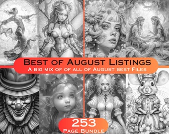 May include: A collection of 253 coloring pages featuring a variety of fantasy and whimsical illustrations. The images include a fairy, a clown, a mouse, and a girl with elf ears. The text "BEST OF AUGUST LISTINGS" and "A BIG MIX OF OF ALL OF AUGUST BEST FILES" is displayed on a red banner.