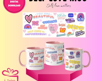Self Love Mug PNG: Positive Affirmations Sublimation Design (Digital Download)