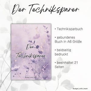 Könnte beinhalten: Ein lavendelfarbenes A6-Notizbuch mit dem Text "Der Techniksparer" in Schreibschrift. Das Cover zeigt ein Blumendesign mit Schmetterlingen und goldenen Akzenten. Das Notizbuch ist beidseitig bedruckt und enthält 21 Seiten.