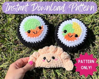 Mini Friends Collection Sushi Roll and Dumpling Crochet Pattern / amigurumi pattern / crochet food / no sew crochet pattern quick and easy