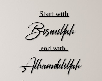 Start With Bismillah End With Alhamdulillah Metal Wall Art, Islamic Wall Decor for Kıtchen, Islamic Wall Art,Muslim Housewarming,Muslim Gift