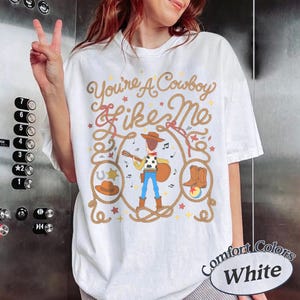 Comfort Colors Vintage Woody Tay Story Shirt, You're A Cowboy Like Me Comfort Colors Shirt, Disneyland Trip Family Shirt, WDW Magic Kingdom image 2