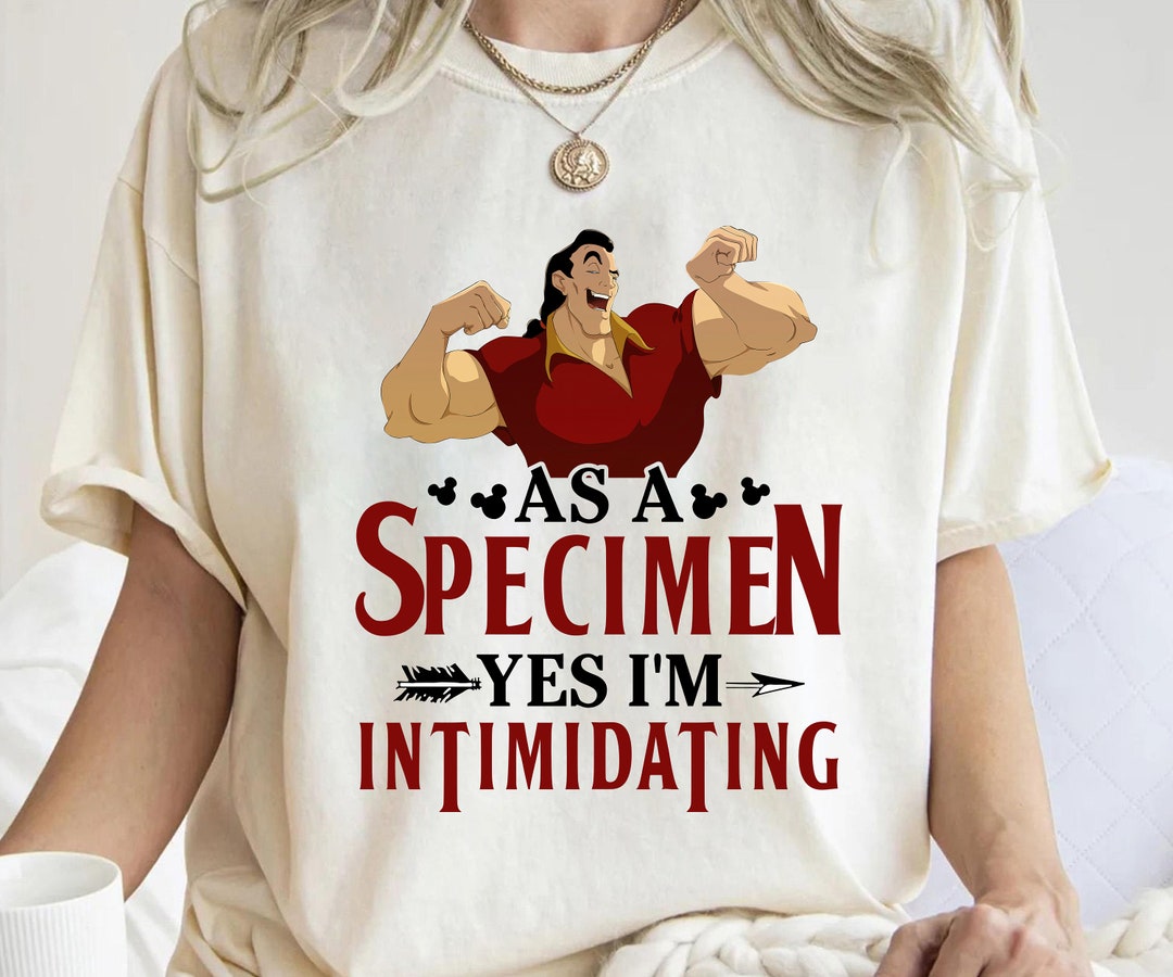 Disney Beauty and the Beast Gaston Shirt, as a Specimen Yes I'm