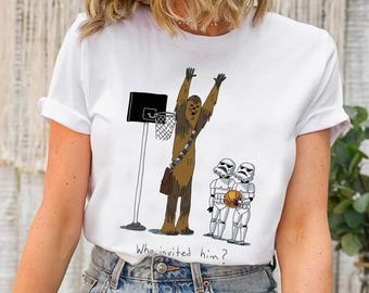 Star Wars Chewbacca Basketball Who Invited Him T-Shirt, Galaxy's Edge Tee ,Star Wars Fan shirt, Disney's Hollywood Studio Shirt