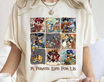 Retro Disney A Pirate Life For Us Shirt, Pirate Themed Tee, Pirates Family Mickey and Friends Shirt, Disneyland Family Matching Outfit Shirt