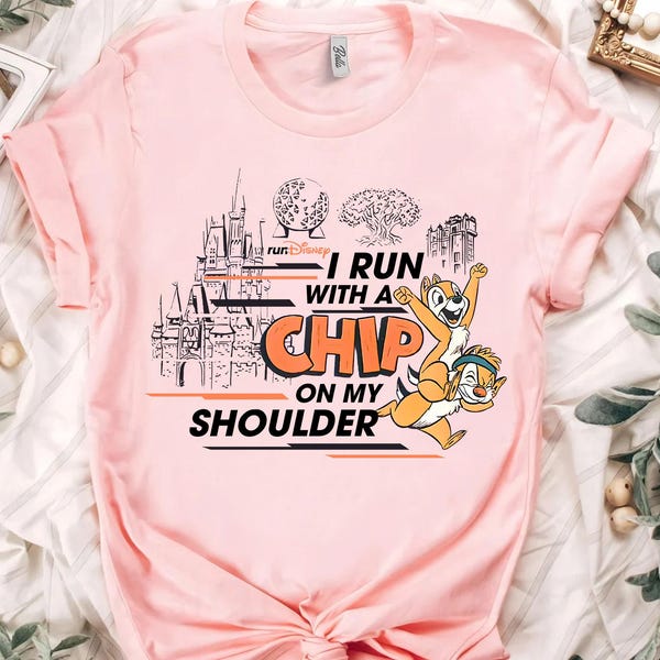 Disney Chip N Dale I Run With A Chip On My Shoulder Shirt, RunDisney Marathon Shirt, Disneyland Matching Shirt, Marathon Weekend 2026 Shirt