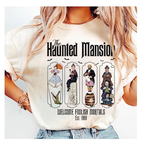 Disney The Haunted Mansion Halloween Shirt, Disney Halloween Hitchhiking Ghosts Shirt, Disney Welcome Foolish Mortals Est 1969 Outfits
