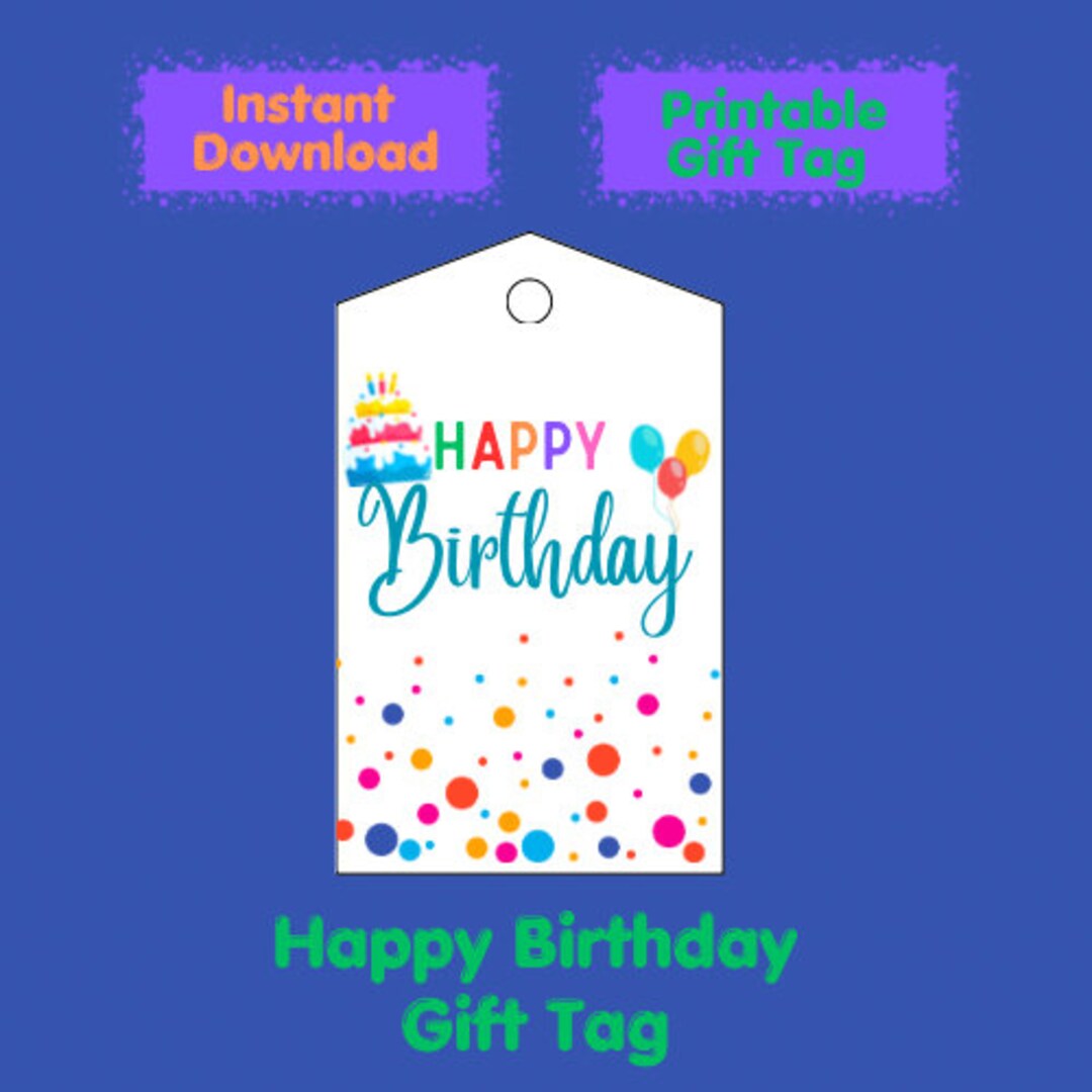 Happy Birthday Printable Gift Tag Simple Birthday Tag Happy Birthday