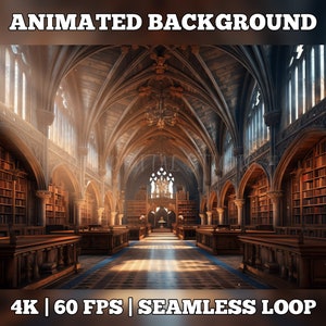 May include: An animated background image of a grand library with high arched ceilings, bookshelves, and reading tables. The image is lit by sunlight streaming through large windows. Text at the top reads "ANIMATED BACKGROUND" and at the bottom "4K | 60 FPS | SEAMLESS LOOP".