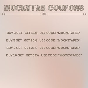 May include: A graphic with the text "MOCKSTAR COUPONS" at the top.  The graphic lists four discount codes for buying multiple items.  The codes are "MOCKSTAR15", "MOCKSTAR20", "MOCKSTAR25", and "MOCKSTAR35".