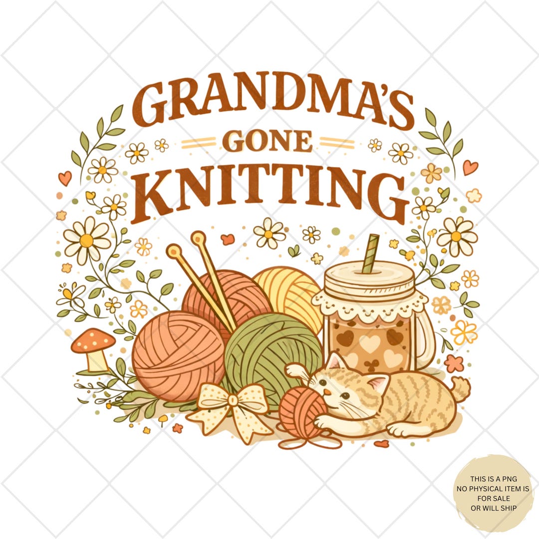 Grandma Gift Knitting Sweatshirt PNG Faux Yarn Shirt Etsy Grandmother ...