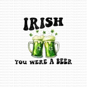 St Patricks Day PNG Retro Irish Beer PNG St Patrick&#39;s Day PNG Shamrock png St Patricks svg St Patricks Day Shirt png Sublimation Designs