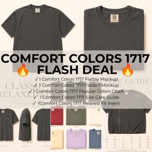 May include: A Comfort Colors 1717 t-shirt bundle featuring a charcoal gray crew neck shirt in flat and folded views, a color chart with various shades, and a size guide with measurements in inches. The text reads Comfort Colors 1717 Flash Deal.