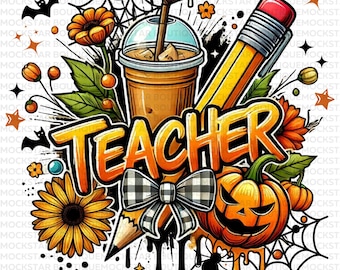 Teacher PNG Teacher Sweatshirt Halloween PNG for Teacher Shirts Teacher Sublimation Designs Teacher  Halloween Clip Art Coffee Clip Art