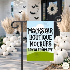 May include: A black metal garden flag holder with a decorative flag. The flag has the text "Mockstar Boutique Mockups Canva Template" on a blue and green background. The scene includes white pumpkins and decorative accents.