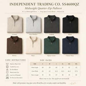 May include: Independent Trading Co. SS4600QZ midweight quarter-zip pullover in eight colors: cement, grey heather, asphalt, black, brown, bone, alpine green, and classic navy. Includes a size guide with measurements in inches and care instructions.