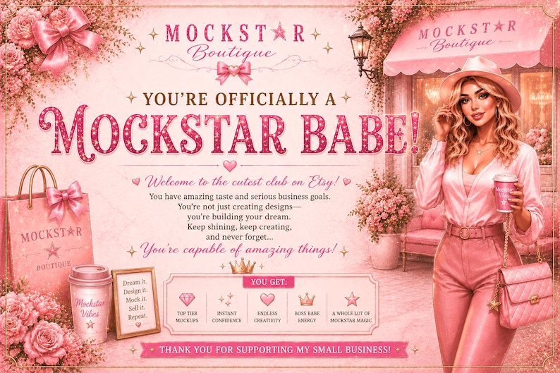 Peut inclure: Un graphique promotionnel rose pour Mockstar Boutique avec le texte YOU'RE OFFICIALLY A MOCKSTAR BABE! accompagn&eacute; d'illustrations d'un sac de shopping, d'un gobelet, d'un cadre et d'une personne portant un chapeau et des v&ecirc;tements roses.