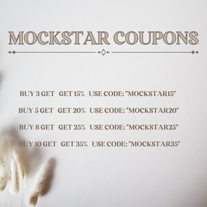 May include: A light beige graphic with the text "MOCKSTAR COUPONS" at the top. Below are discount offers: Buy 3 get 15% off, Buy 5 get 20% off, Buy 8 get 25% off, and Buy 10 get 35% off. Each offer includes a unique code.