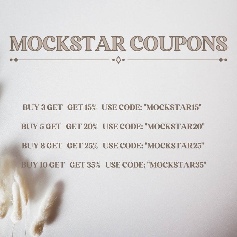 May include: A light beige graphic with the text "MOCKSTAR COUPONS" at the top. Below are discount offers: Buy 3 get 15% off, Buy 5 get 20% off, Buy 8 get 25% off, and Buy 10 get 35% off. Each offer includes a unique code.