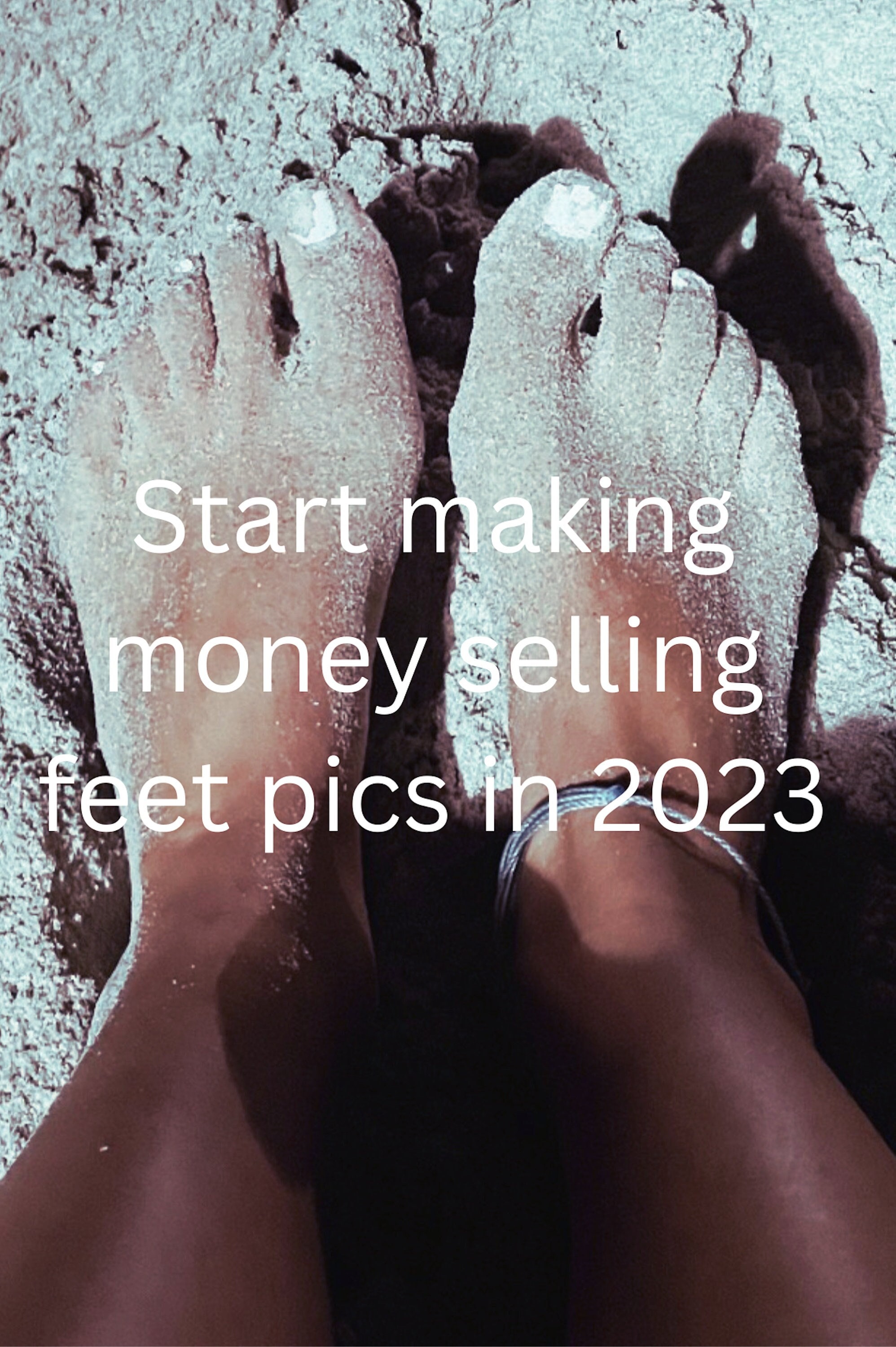 Selling feet picture deals