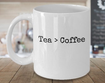 Tea mug, Big tea mug, Tea lovers tea mug, Tea gift mug,  - 11oz or 15oz