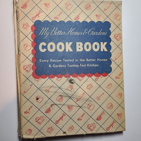 My Better Homes & Garden Cook Book Quinta edizione 34a ristampa settembre 1939/Libro vintage Gook