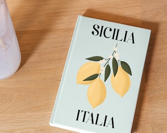 Sicilia Italia Citroenen Hardcover Journal | Gelinieerd dagboek | Reisverslag | Citroen Italiaans notitieboek met harde kaft