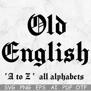 Könnte beinhalten: Schwarzweißes Grafikdesign des Textes "Old English" in einer traditionellen Schriftart. Der Text "A to Z" all alphabets" befindet sich unterhalb des Haupttextes. Das Bild ist auf einem weißen Marmorhintergrund.