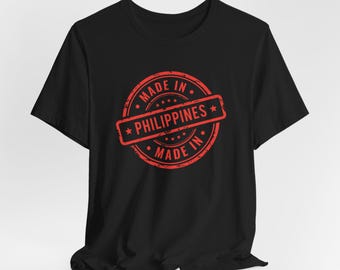 Made in the Philippines Shirt