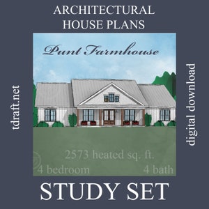 May include: An architectural rendering of a white farmhouse with a gray roof, labeled "Punt Farmhouse." The image includes text indicating 2573 heated sq. ft., 4 bedrooms, and 4 baths. The words "STUDY SET" and "digital download" are also present.