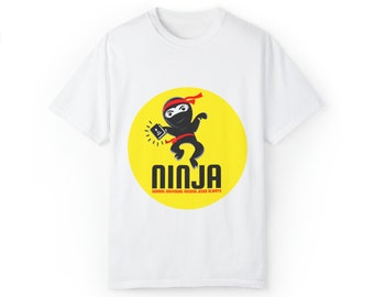 Ninja = Normal Individuals Needing Jesus Always Unisex Garment-Dyed T-shirt
