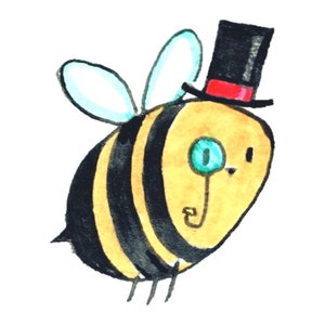 May include: A cartoon bee wearing a black top hat with a red band and a monocle. The bee is yellow and black with wings and legs.