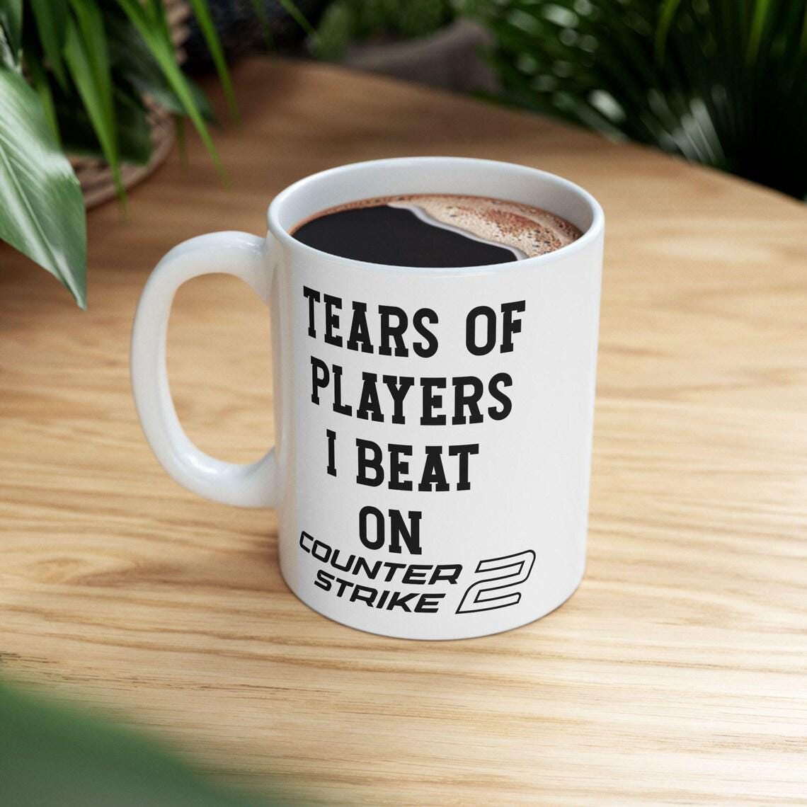 Tears of Players I Tshirt on Counter Strike 2 CS:GO Lustige Gamer Tasse