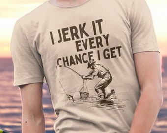 Funny Fishing T-Shirt: Rude Angling Innuendo, Offensive Humor