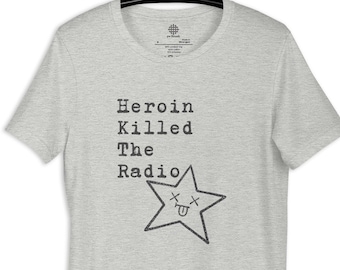 La heroína mató a la camiseta de la estrella de la radio