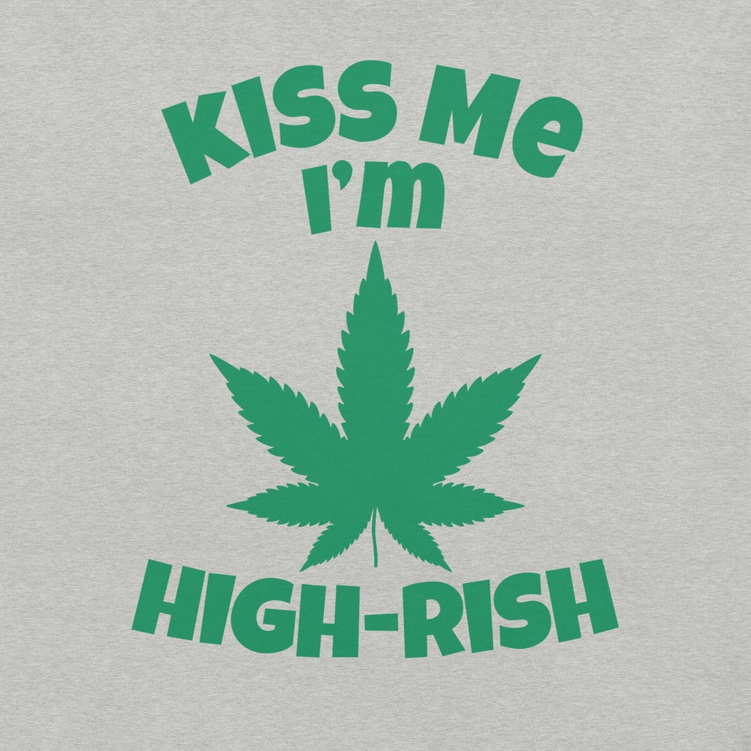 Kiss Me I'm High-rish St Patrick's Day T-shirt - Etsy