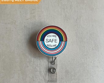 You are SAFE with me blue badge reel lgbtq plus equality badge reel gift for nurse and employee ID badge pin pride month rainbow design