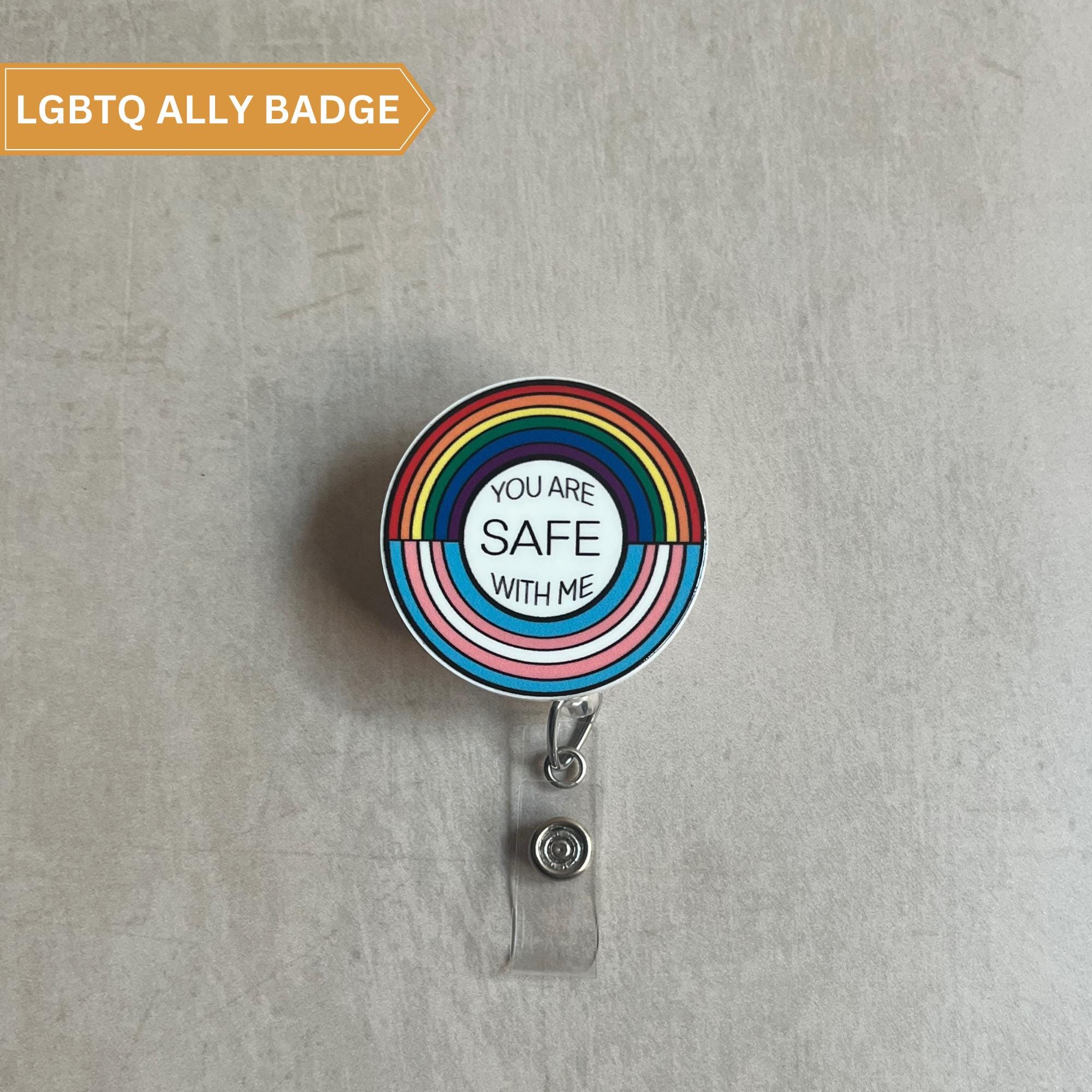 You are SAFE with me blue badge reel lgbtq plus equality badge reel gift for nurse and employee ID badge pin pride month rainbow design