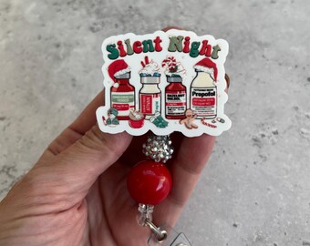 ICU Nurse Badge Reel Funny Badge Reel Christmas Badge Reel Er Badge Silent Night id holder Propofol Ativan Haldol Versed OR Nurse Reel