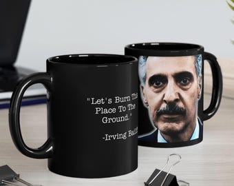 Série télévisée Severance Irving Bailiff Mug noir, Brûlons cet endroit, 11 oz, 15 oz, Tasse à café, Mug à thé, Mug de bureau, Culture pop