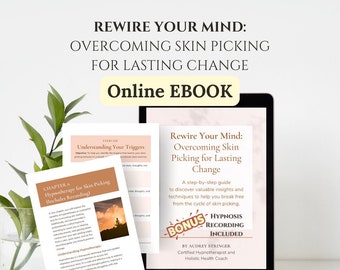 Ebook: Overcoming Skin Picking for Lasting Change