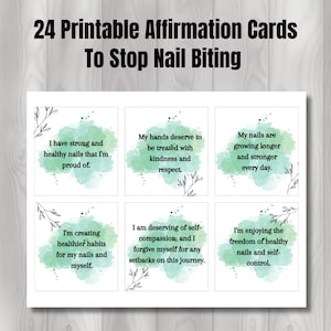 24 Printable Affirmation Cards to Stop Nail Biting