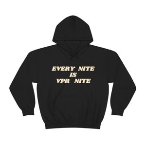 VPR Every Night is VPR Night - Vanderpump Rules Girls Night Replikat Sweatshirt - Katie Ariana und Scheana