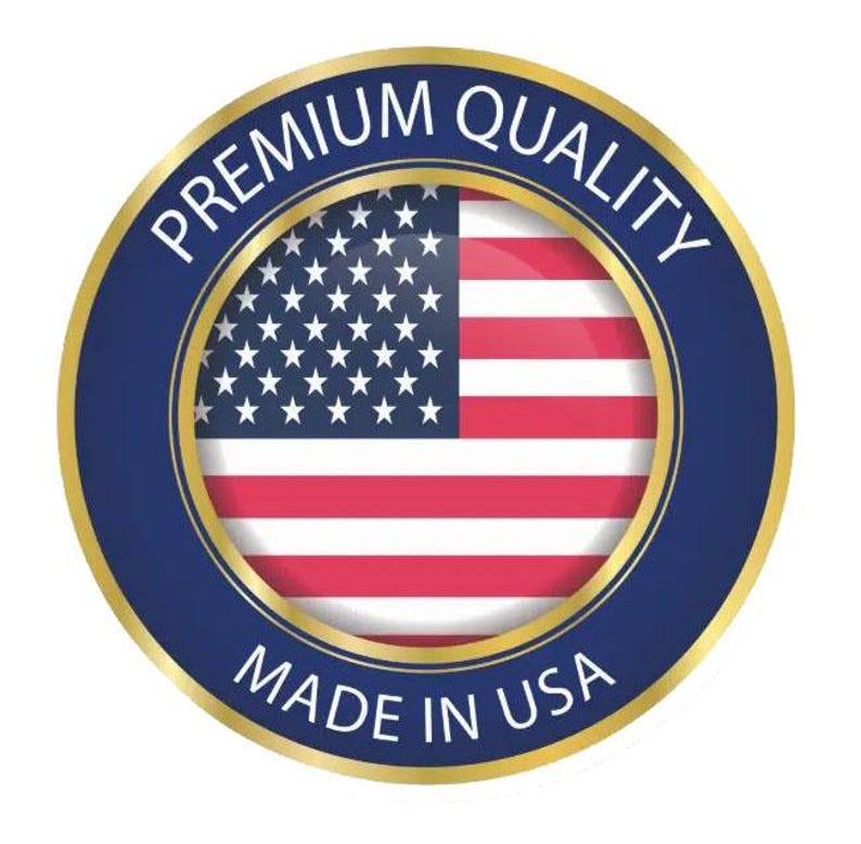 May include: A round emblem with a gold border, featuring the American flag and the text "PREMIUM QUALITY" and "MADE IN USA" in white lettering against a dark blue background.