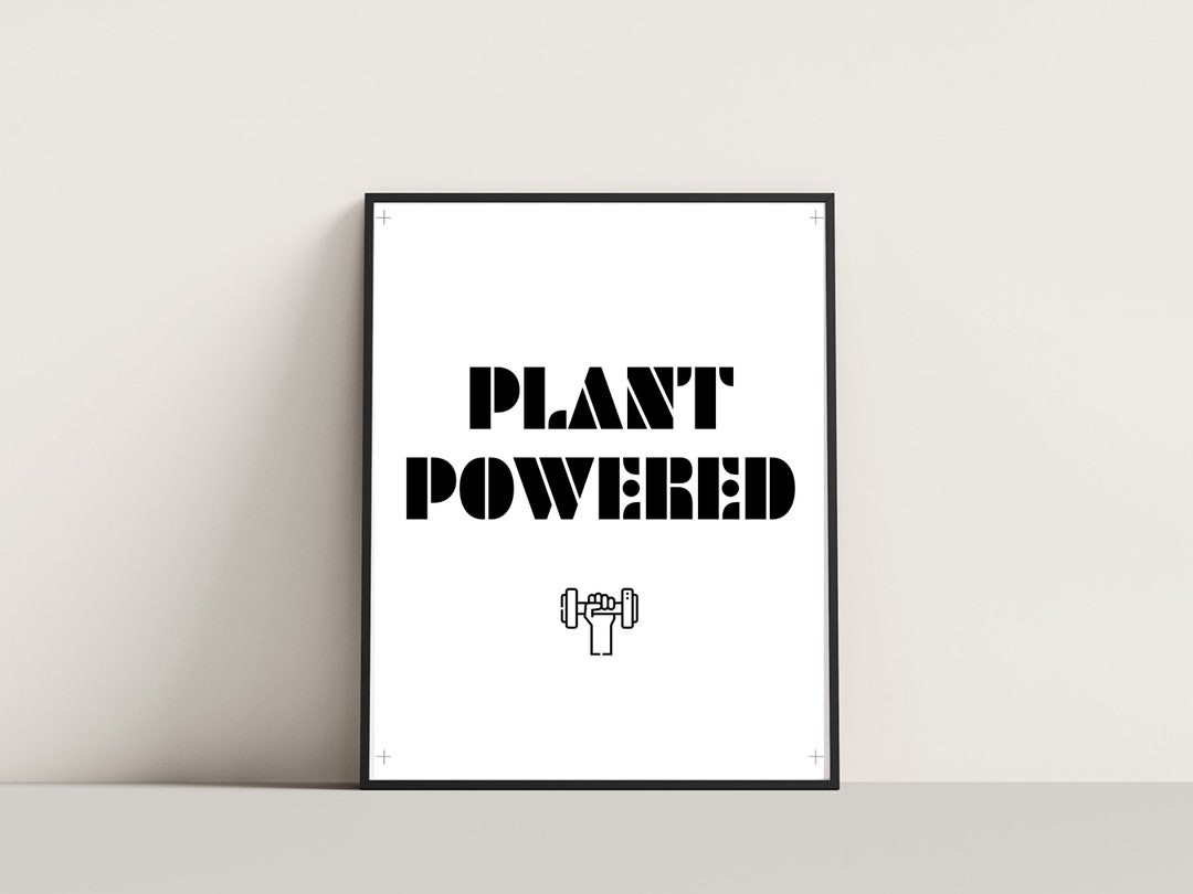 Vegan Print 'plant Powered', Printable, Vegan Wall Art, Digital