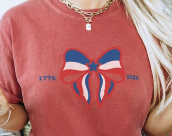 Red White & Blue Bow T Shirt Comfort Colors® Tshirt, USA Shirt, 4 July American Independence Day Tee America 250 Years Commemoration T-Shirt