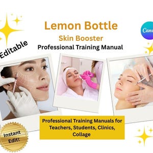 Lemon Bottle Skin Booster Editable Training Manual for Teachers/Students Q & A included, Full content, worksheets, lesson plans, 50 pages