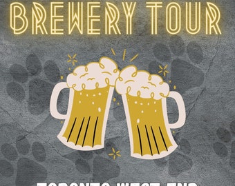 Toronto Dog Friendly Brewery Tour! West End edition. Digital Download